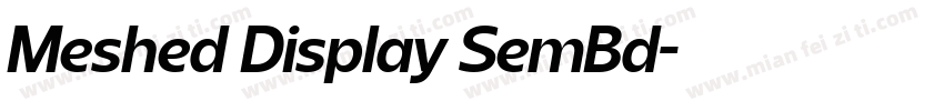 Meshed Display SemBd字体转换